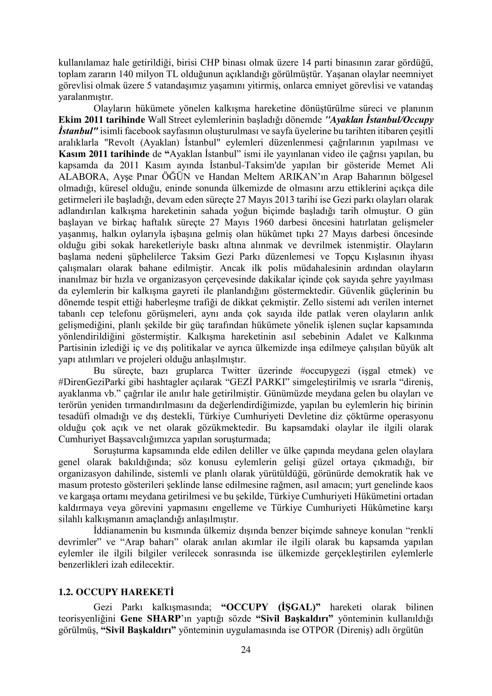 İşte 16 ay sonra hazırlanan Gezi Parkı-Kavala iddianamesinin tam metni