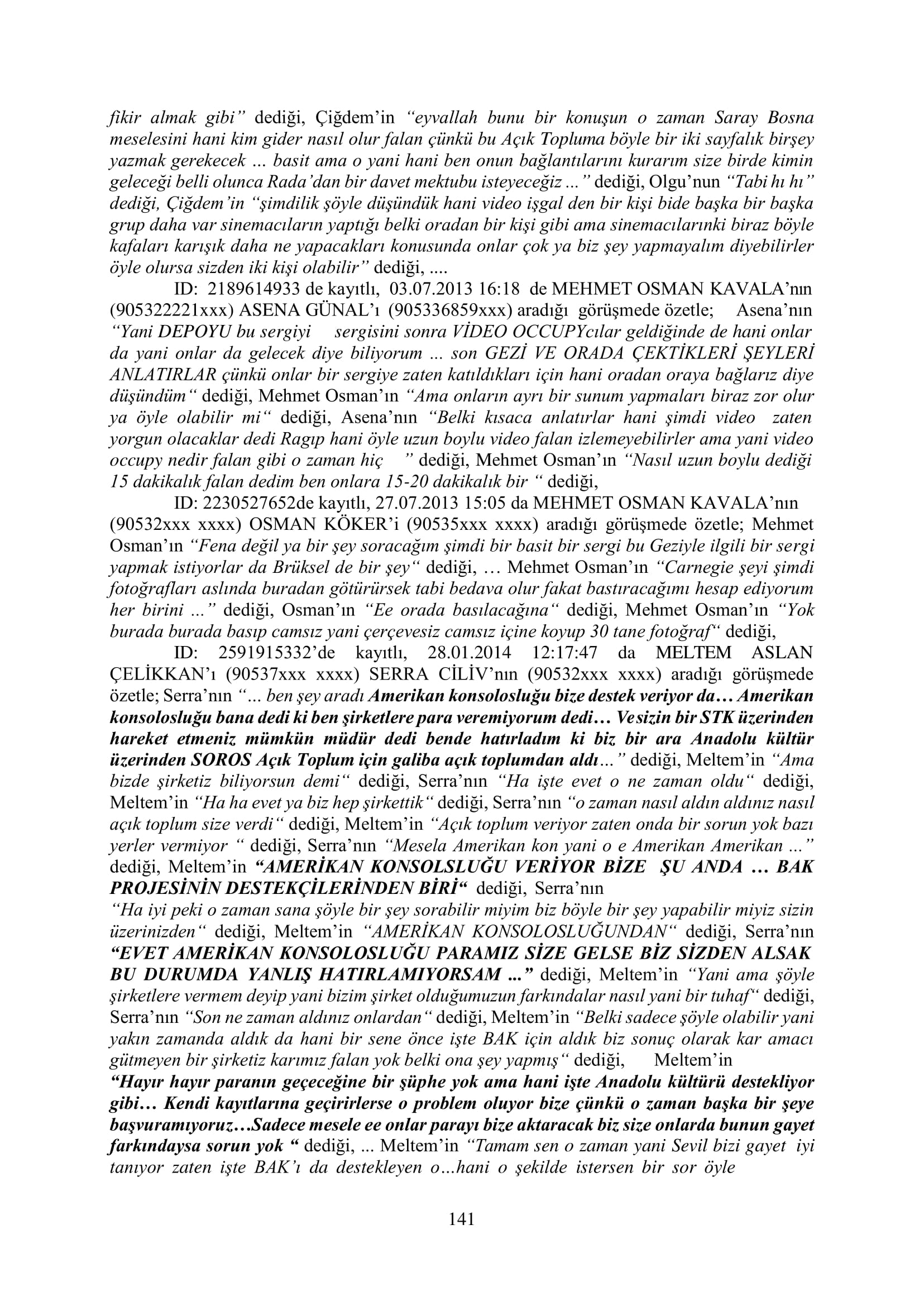 İşte 16 ay sonra hazırlanan Gezi Parkı-Kavala iddianamesinin tam metni