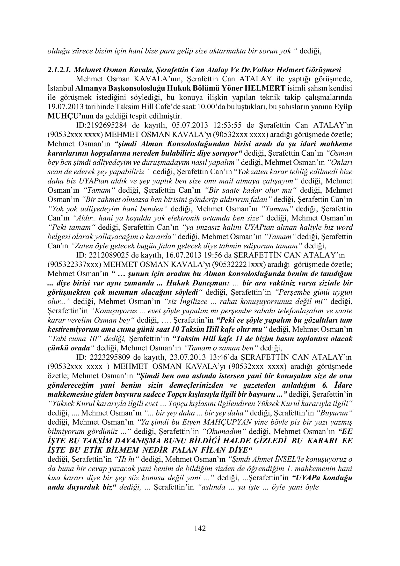 İşte 16 ay sonra hazırlanan Gezi Parkı-Kavala iddianamesinin tam metni