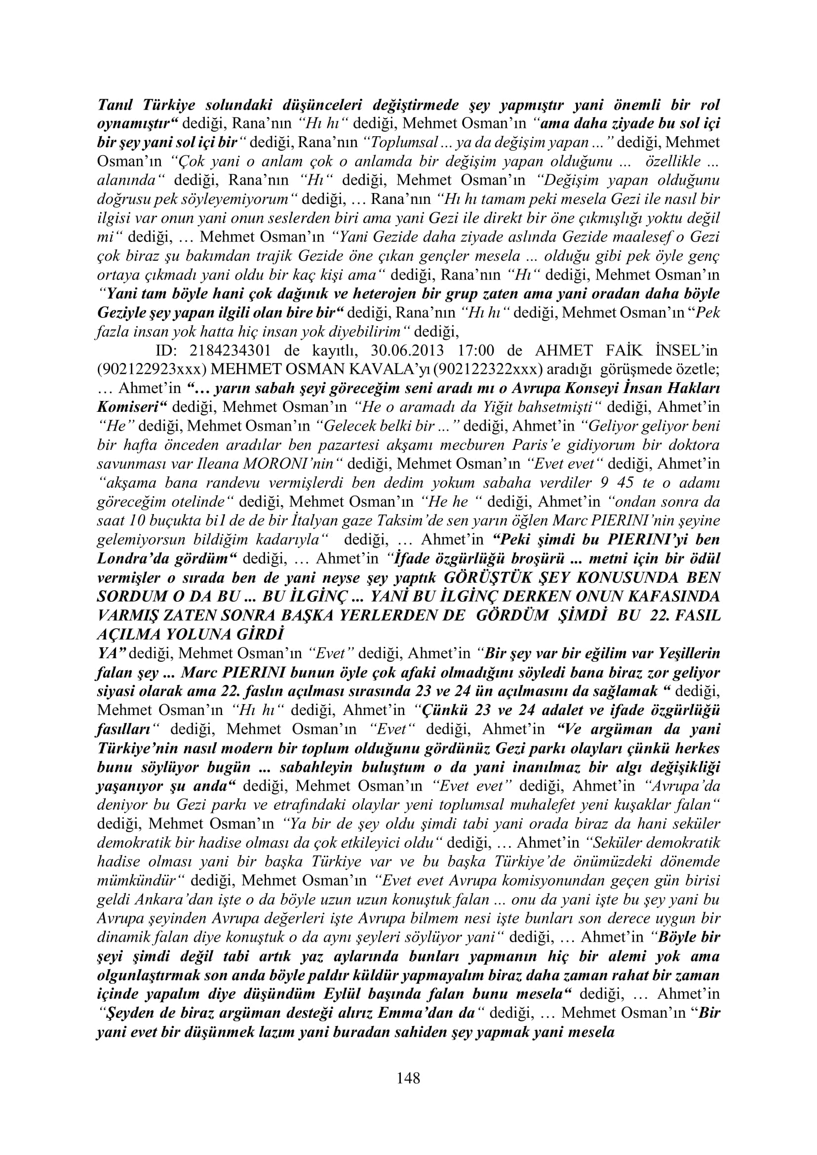 İşte 16 ay sonra hazırlanan Gezi Parkı-Kavala iddianamesinin tam metni