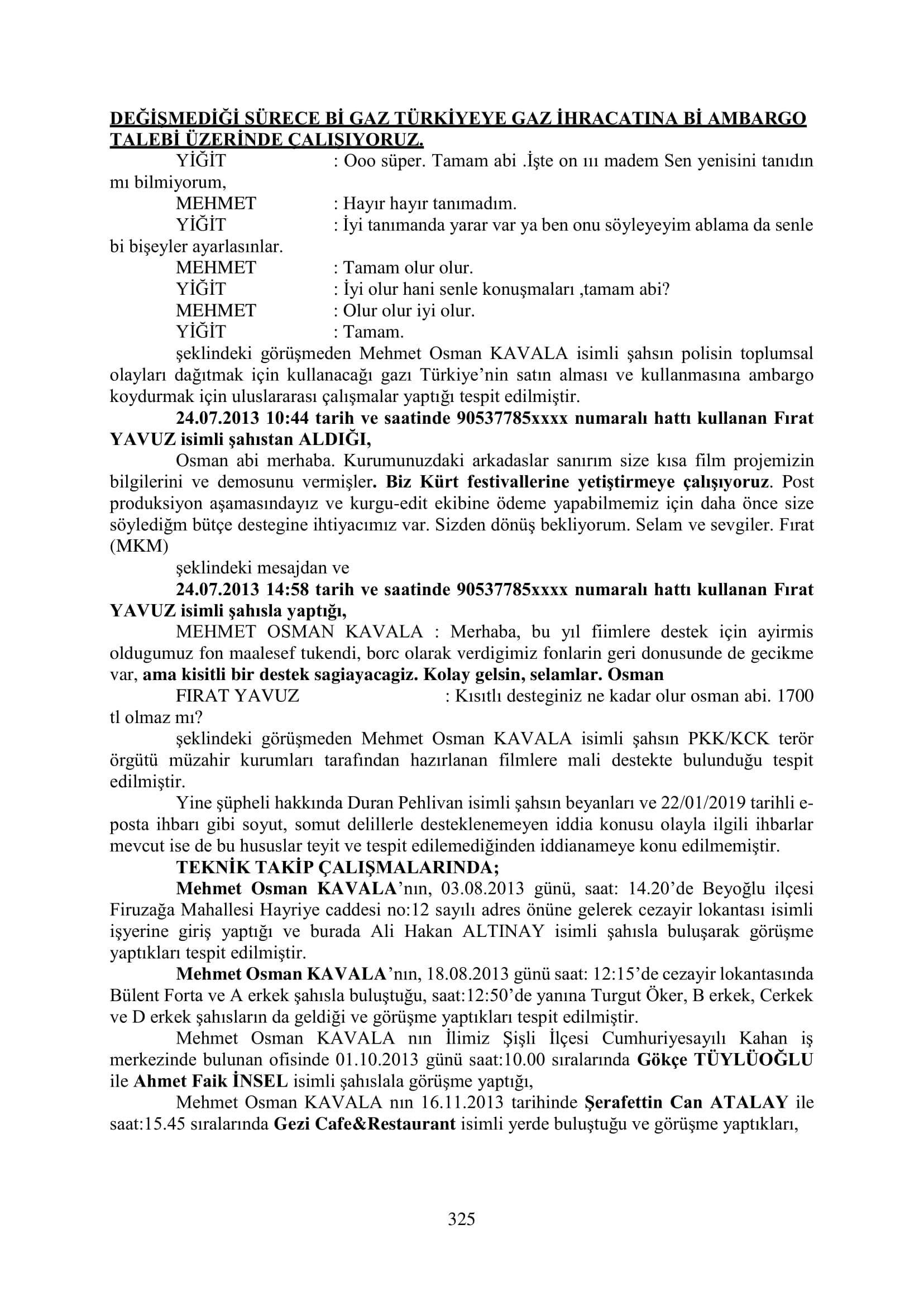 İşte 16 ay sonra hazırlanan Gezi Parkı-Kavala iddianamesinin tam metni