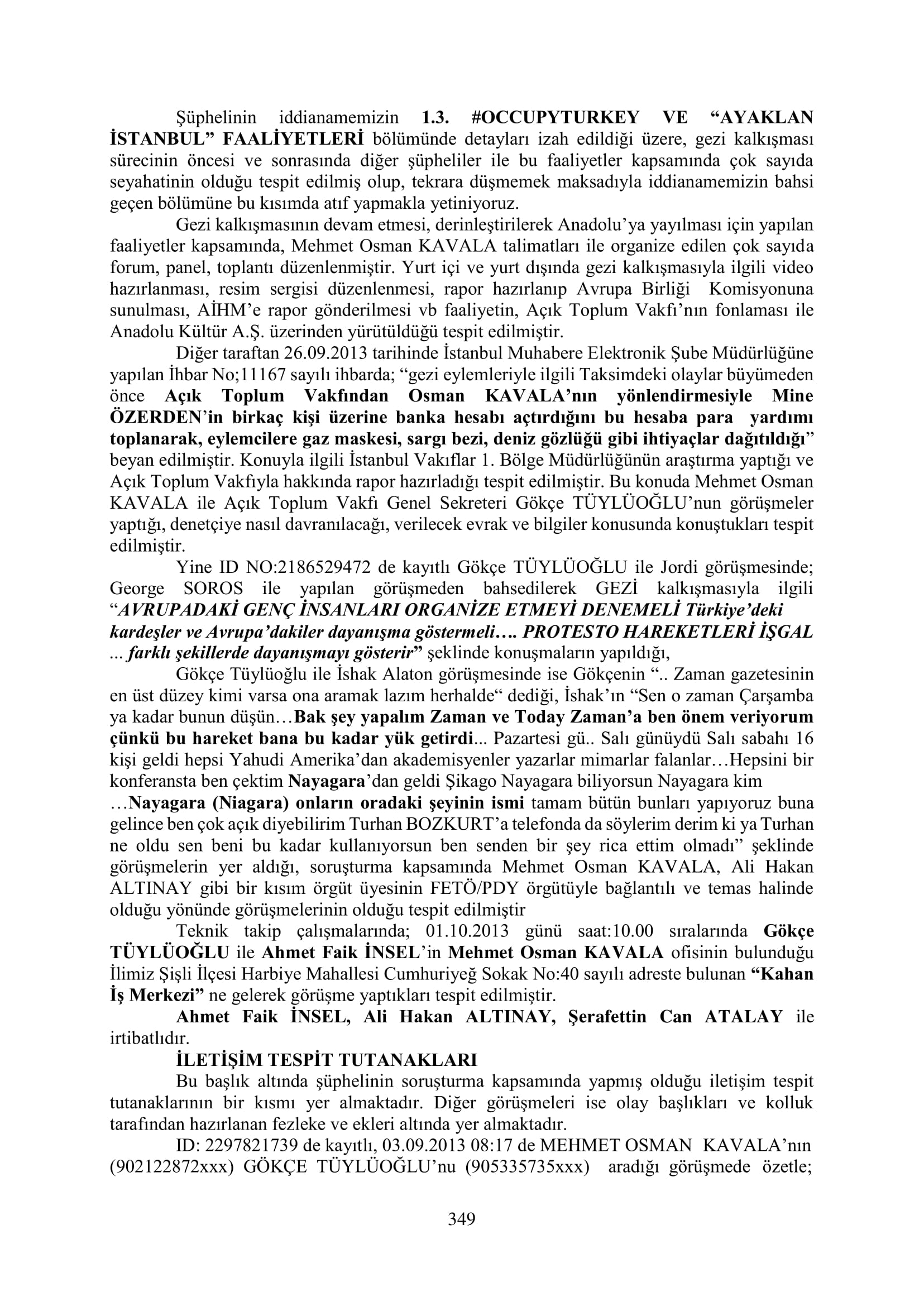 İşte 16 ay sonra hazırlanan Gezi Parkı-Kavala iddianamesinin tam metni
