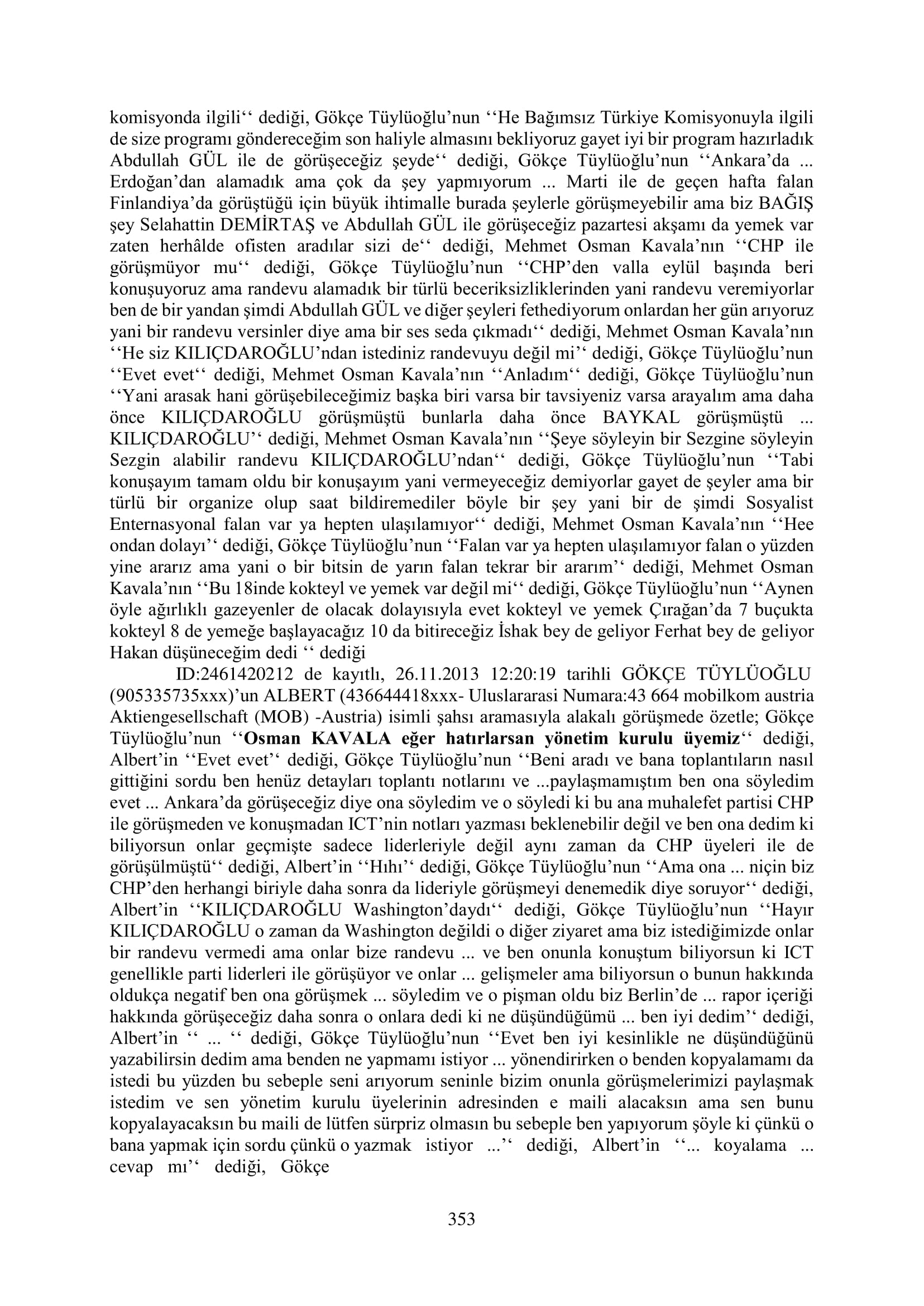 İşte 16 ay sonra hazırlanan Gezi Parkı-Kavala iddianamesinin tam metni