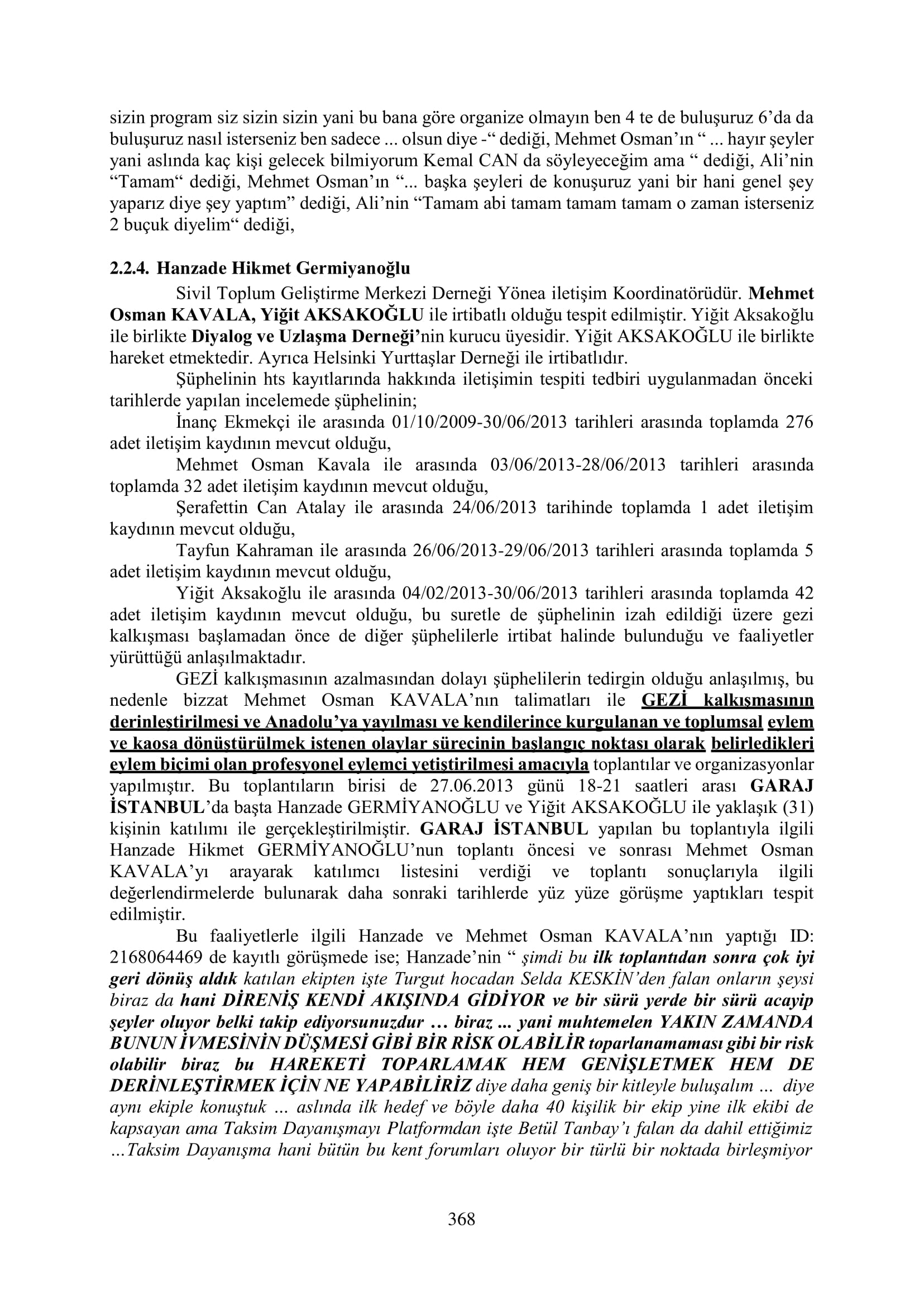İşte 16 ay sonra hazırlanan Gezi Parkı-Kavala iddianamesinin tam metni