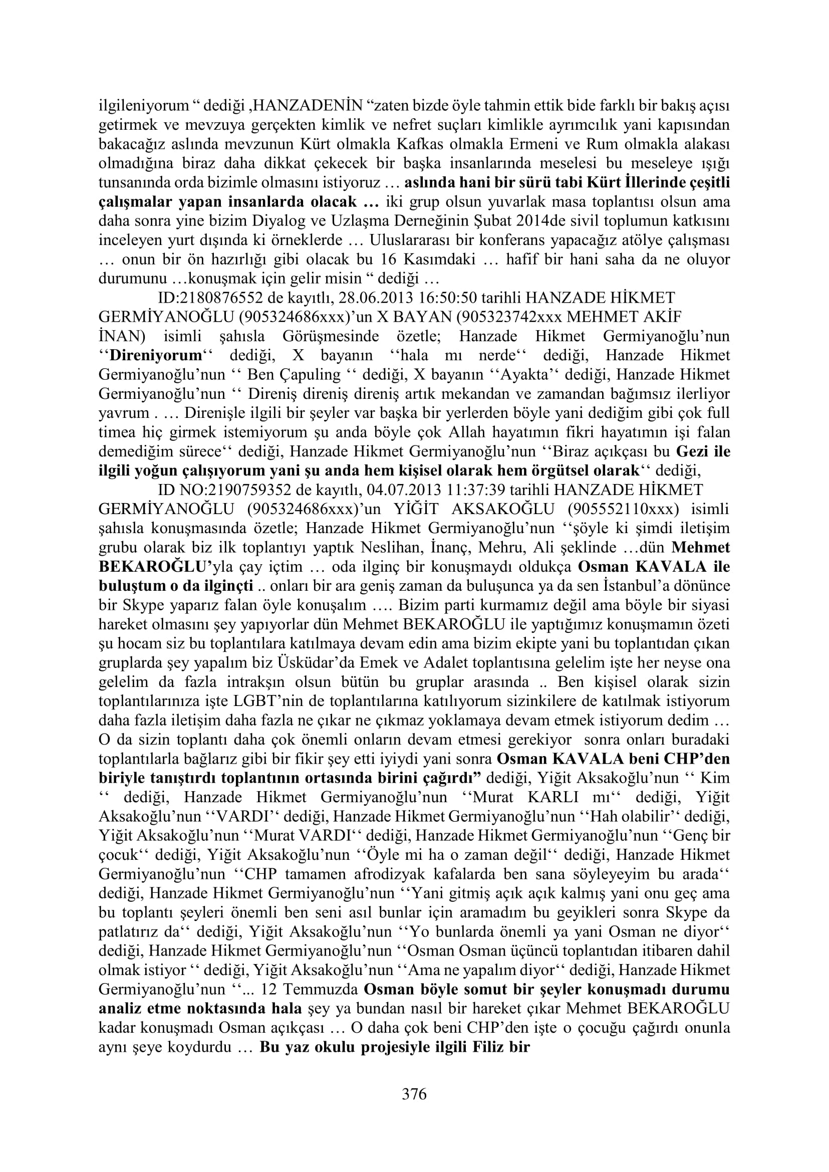 İşte 16 ay sonra hazırlanan Gezi Parkı-Kavala iddianamesinin tam metni