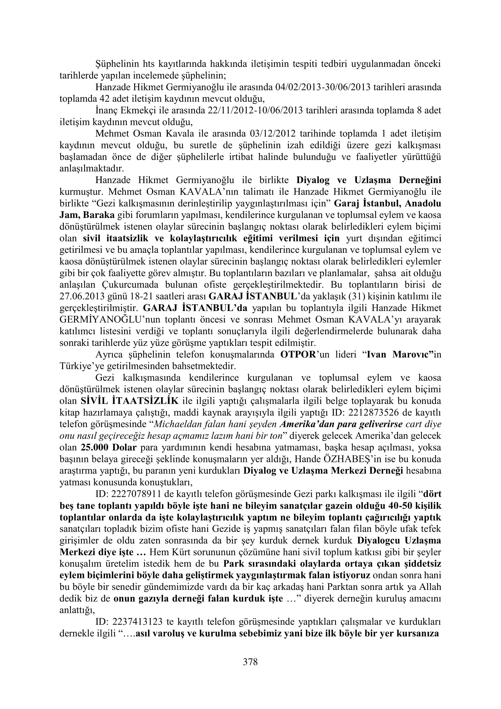 İşte 16 ay sonra hazırlanan Gezi Parkı-Kavala iddianamesinin tam metni
