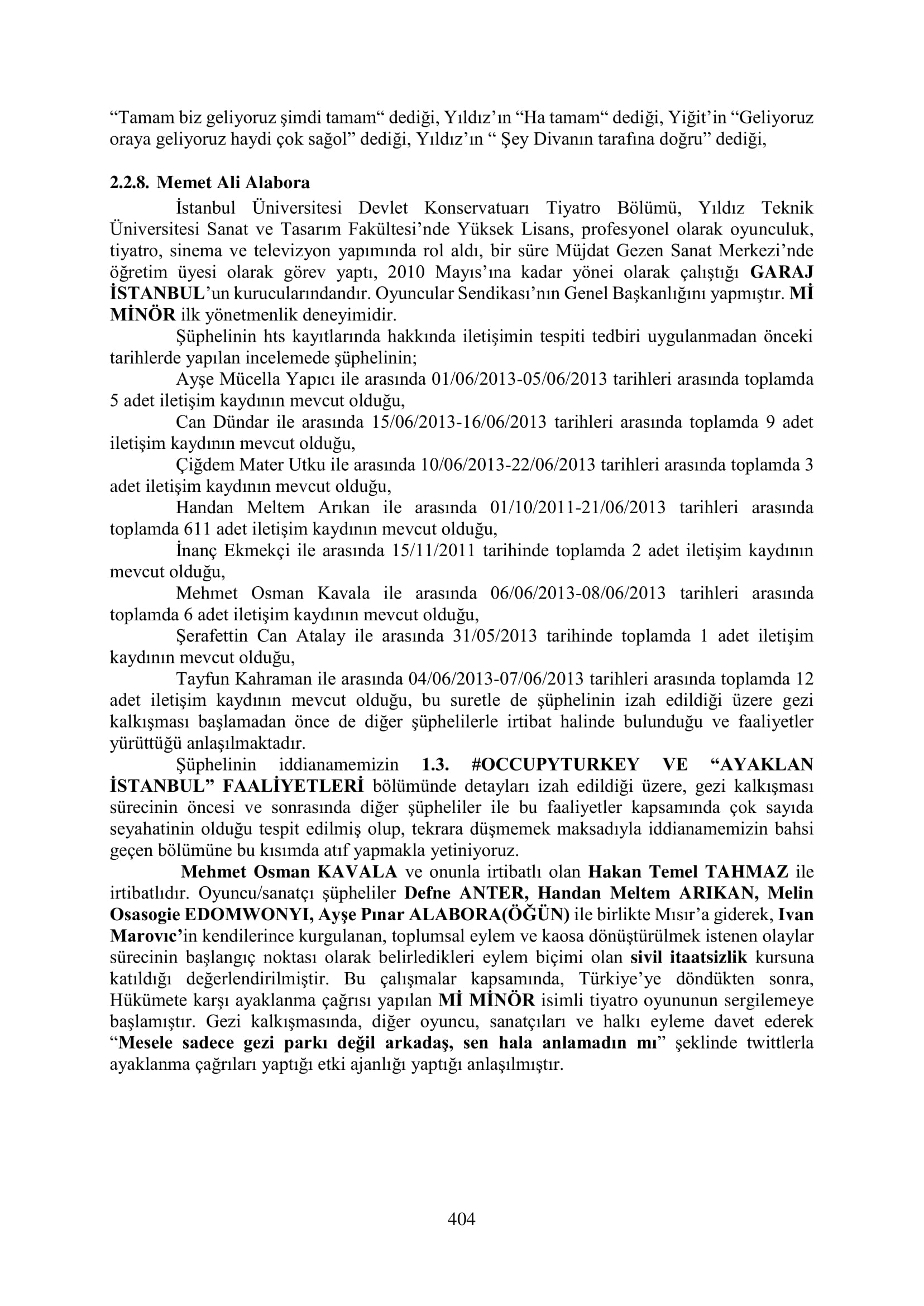 İşte 16 ay sonra hazırlanan Gezi Parkı-Kavala iddianamesinin tam metni