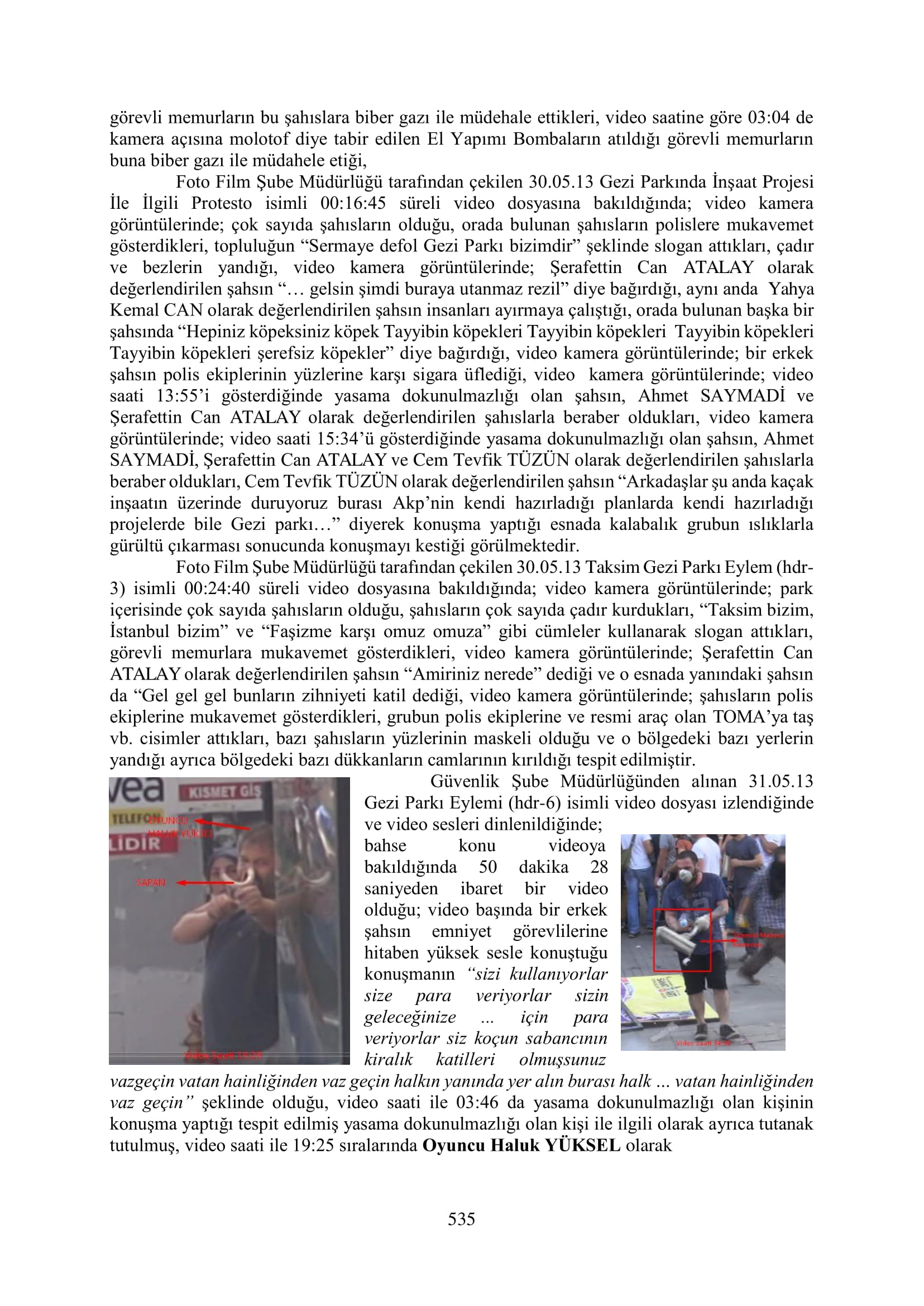 İşte 16 ay sonra hazırlanan Gezi Parkı-Kavala iddianamesinin tam metni