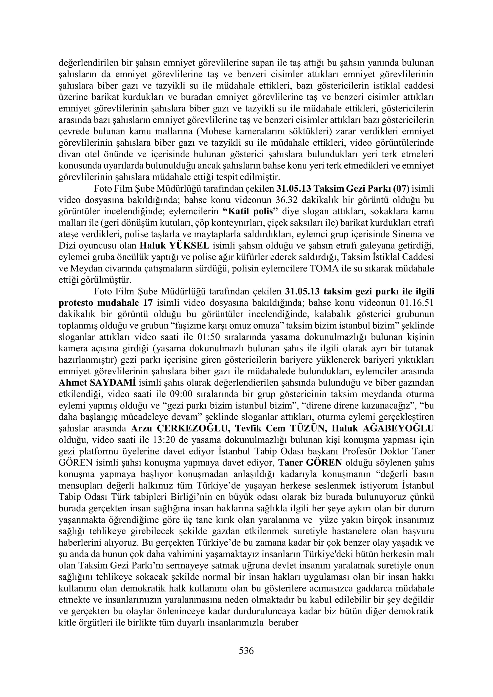 İşte 16 ay sonra hazırlanan Gezi Parkı-Kavala iddianamesinin tam metni