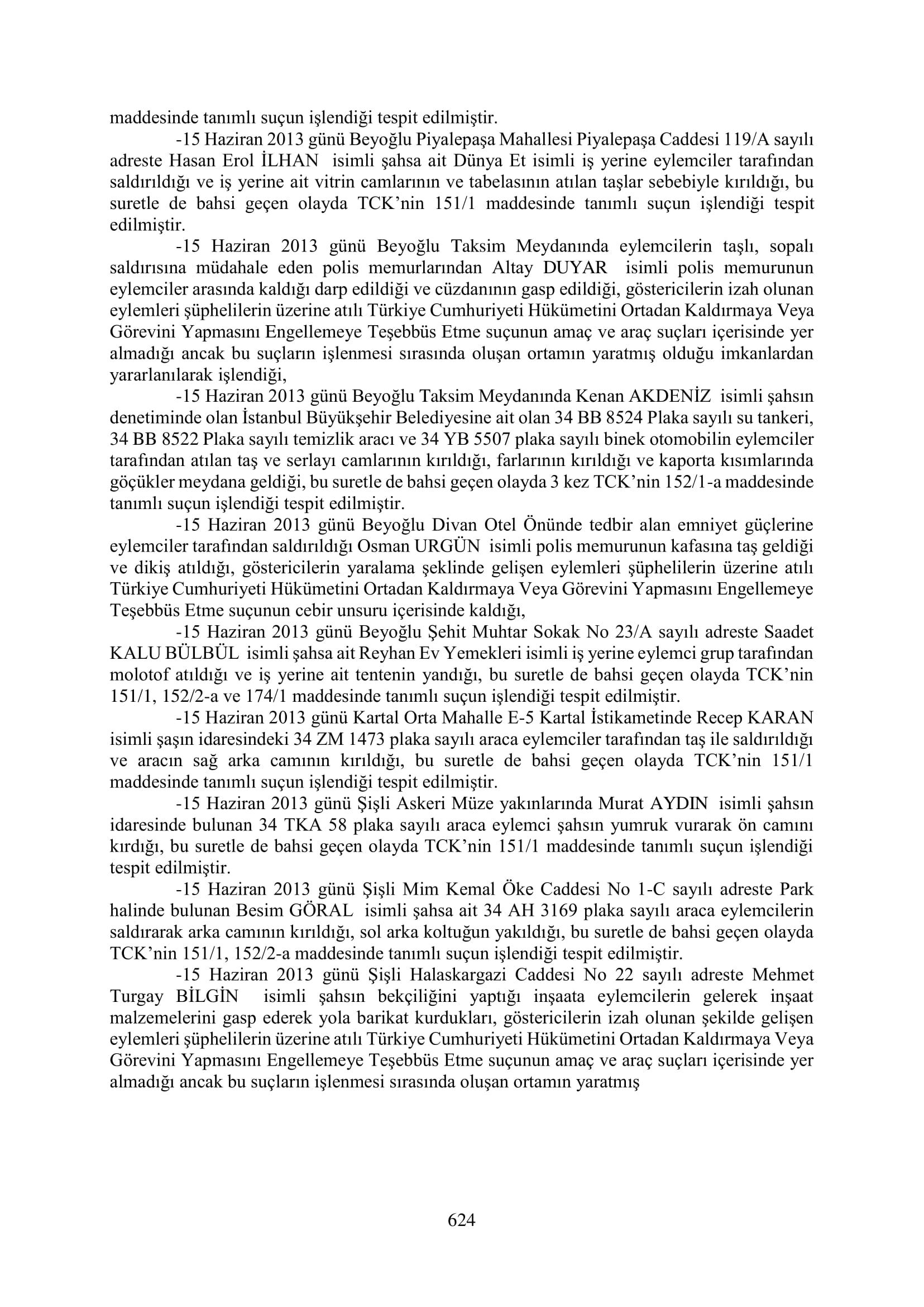 İşte 16 ay sonra hazırlanan Gezi Parkı-Kavala iddianamesinin tam metni