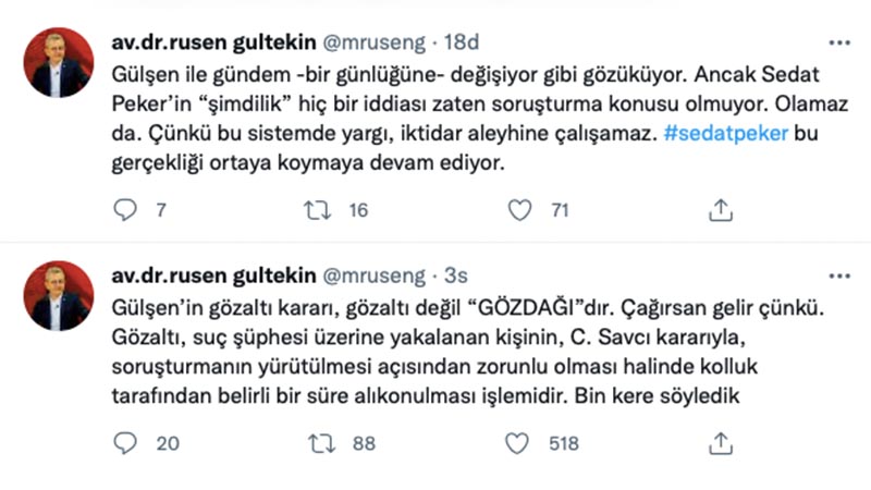 Eski Yargıtay Cumhuriyet Savcısı Avukat Dr. Mehmet Ruşen Gültekin: Gülşen hanımın 30 Nisan 2022 tarihinde gerçekleşen konserinde söylediği sözlerine katılmıyorum. Ama bir imam kadınlara yönelik rezil laflar ettiğinde veya başka birisi ‘namaz kılmayan öldürülebilir' dediğinde de harekete geçen yargı istiyorum. Yargı eşit adalet üretir. Gülşen'in gözaltı kararı, gözaltı değil gözdağıdır. Çağırsan gelir çünkü. Gözaltı, suç şüphesi üzerine yakalanan kişinin, C. Savcı kararıyla, soruşturmanın yürütülmesi açısından zorunlu olması halinde kolluk tarafından belirli bir süre alıkonulması işlemidir. Bin kere söyledik.