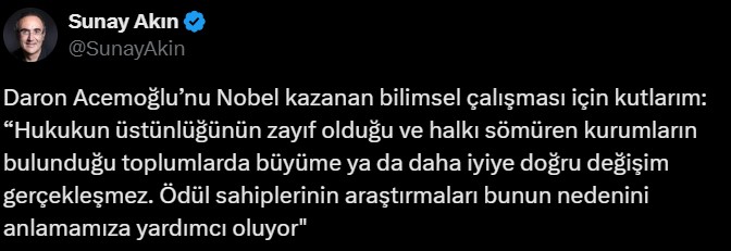 Nobel Ekonomi Ödülü'ne layık görülen Daron Acemoğlu'na sosyal medyadan tebrik mesajları yağdı: iktidarın, Acemoğlu'nun tezlerinden ders almalarını dilerim