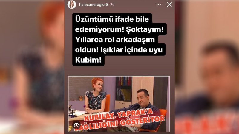 Dizide Yaprak karakterini canlandıran Hale Caneroğlu, "Üzüntümü ifade bile edemiyorum. Şoktayım. Yıllarca rol arkadaşım oldun. Işıklar içinde uyu Kubim" yazdı. 