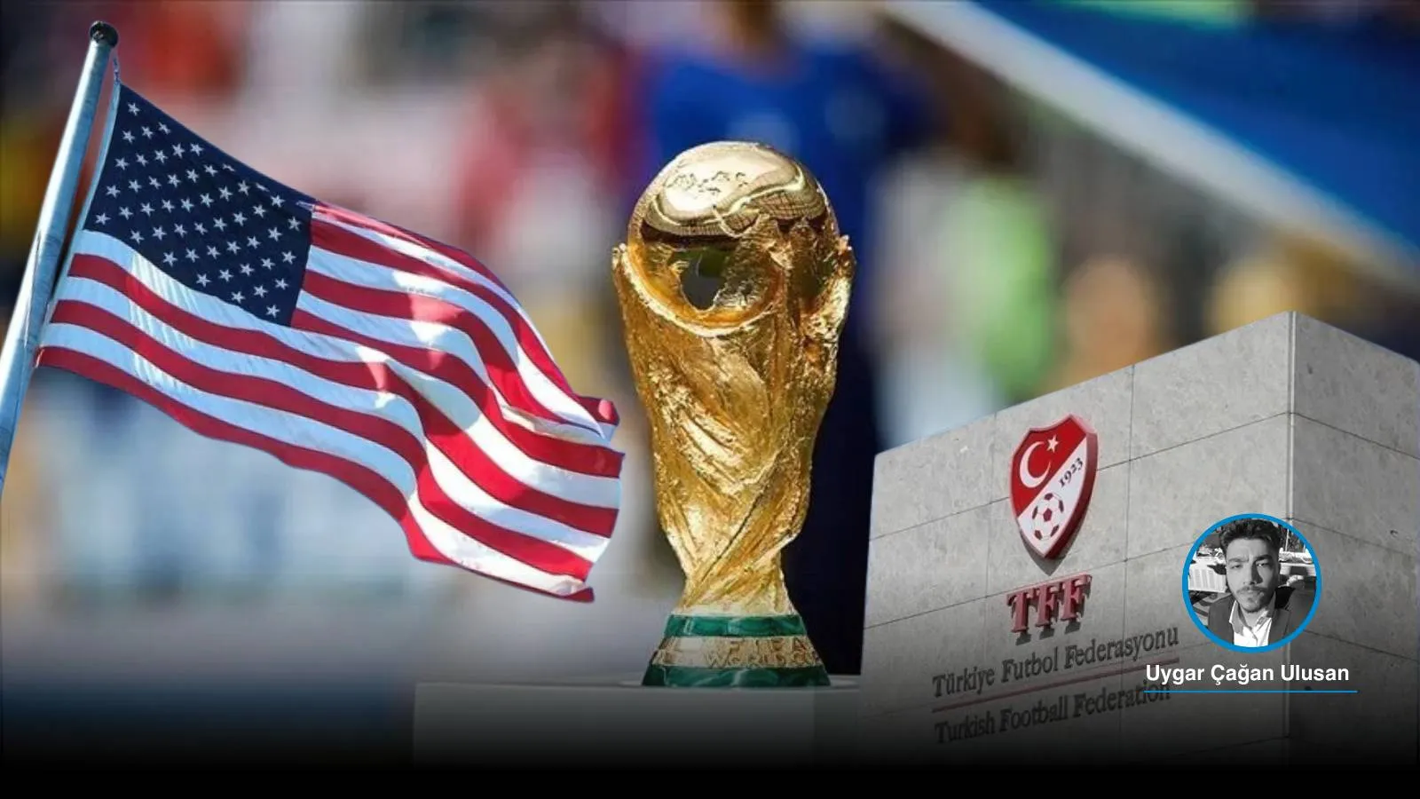 Dünya Kupası - ABD TFF