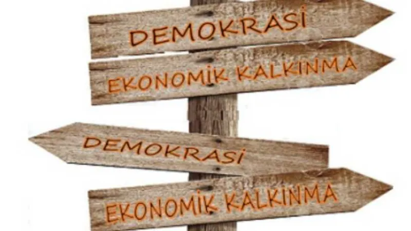 Kalkınma var, kalkınma var...